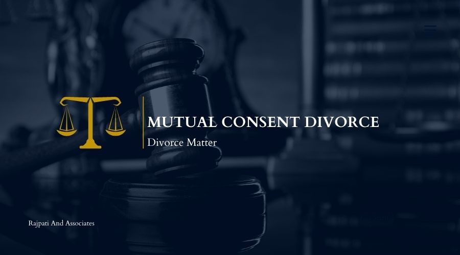Mutual Consent Divorce